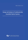 Design and Analysis of Combinatorially Assembled Optical Systems - Book