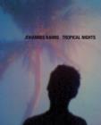 Johannes Kahrs : Tropical Nights - Book