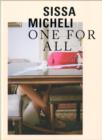 Sissa Micheli : One For All - Book