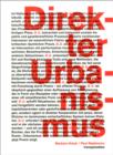 Direct Urbanism : Transparadiso: Barbara Holub/Paul Rajakovics - Book