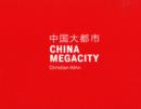 China Megacity : Christian Hohn - Book