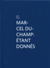 Marcel Duchamp : Etant Donnes - Book