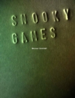Snooky Games : Werner Schrodl - Book