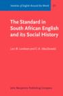 The Standard in South African English and its Social History - Book