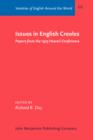 Issues in English Creoles : Papers from the 1975 Hawaii Conference - Book