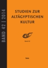 Studien zur Altagyptischen Kultur Band 42 - eBook