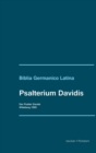 Psalterium Davidis. Der Psalter Davids : Biblia Germanico Latina - Book