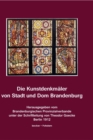 Die Kunstdenkmaler von Stadt und Dom Brandenburg : Die Kunstdenkmaler der Provinz Brandenburg, Band II, Teil 3, Berlin 1912 - Book