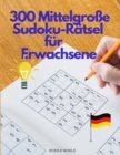 300 mittelgrosse Sudoku-Ratsel fur Erwachsene - Book