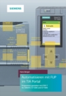 Automatisieren mit FUP im TIA Portal -Programmieren und Testen mit STEP 7 fur SIMATICS7-1200 und S7-1500 - Book