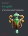 Zeitgeist : A Century of Idar-Oberstein Costume Jewellery - Book