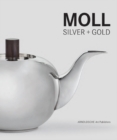 Moll : Silver + Gold - Book