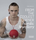 From the Coolest Corner : Nordic Jewellery - Book