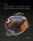 Joaquim Capdevila : New Jewellery in Barcelona - Book