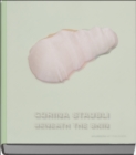 Corina Staubli : Beneath the Skin - Book