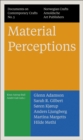 Material Perceptions : Documents on Contemporary Crafts No. 5 - Book
