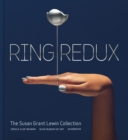 Ring Redux : The Susan Grant Lewin Collection - Book