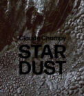 Claude Champy : Stardust / Poussieres d’etoiles - Book