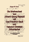 Briefwechsel von Georg Repsold mit Carl F. Gauss und Heinrich C. Schumacher - Book