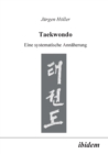 Taekwondo. Eine systematische Annaherung - Book