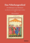 Das Nibelungenlied. Ein Heldenepos in 39 Abenteuern - Book