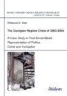 Georgian Regime Crisis of 2003-2004, the - Book
