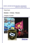 Ukraine-Crimea-Russia - Triangle of Conflict - Book