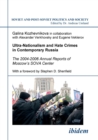 Ultra-Nationalism and Hate Crimes in Contemporary Russia. the 2004-2006 Annual Reports of Moscow's Sova Center. with a Foreword by Stephen D. Shenfield - Book