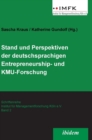 Stand Und Perspektiven Der Deutschsprachigen Entrepreneurship- Und Kmu-Forschung. - Book