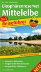 Middle Elbe Biosphere Reserve, 3in1 travel guide - Book