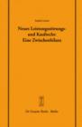 Neues Leistungsstoerungs- und Kaufrecht : Eine Zwischenbilanz. Vortrag, gehalten vor der Juristischen Gesellschaft zu Berlin am 14. Januar 2004 - Book