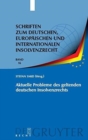 Aktuelle Probleme des geltenden deutschen Insolvenzrechts - Book