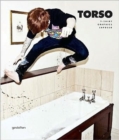 Torso : Streetwear T-shirt Graphics Exposed - Book