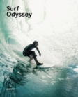 Surf Odyssey : The Culture of Wave Riding - Book