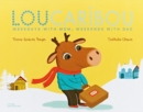 Lou Caribou : Weekdays with Mom, Weekends with Dad - Book