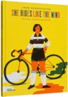 She Rides Like the Wind : The Story of Alfonsina Strada - Book
