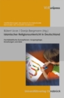 Islamischer Religionsunterricht in Deutschland : Fachdidaktische Konzeptionen: Ausgangslage, Erwartungen und Ziele - Book