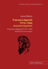 Francesco Algarotti (1712-1764). Annotazioni Biografiche : Francesco Algarotti (1712-1764). Biografische Anmerkungen - Book