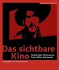 Das sichtbare Kino (German-language Edition) - Funfzig Jahre Filmmuseum: Texte, Bilder, Dokumente - Book