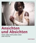 Ansichten und Absichten (German-language edition) - Texte uber populares Kino und Politik - Book