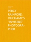 Percy Rainford: Duchamp's "invisible" Photographer - Book