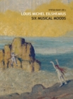 Eilshemius : Six Musical Moods - Book
