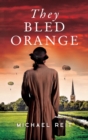 They Bled Orange - Book