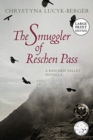 The Smuggler of Reschen Pass : A Reschen Valley Novella - Book