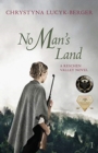 No Man's Land : Reschen Valley Part 1 - Book
