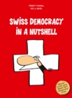 Swiss Democracy in a Nutshell - Book