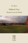 Tolkien's View : Windows into His World - Book