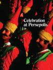 Michael Stevenson : Celebration at Persepolis - Book