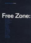 Free Zone : China - Book
