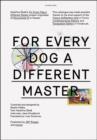 Katerina Seda : For Every Dog a Different Master - Book